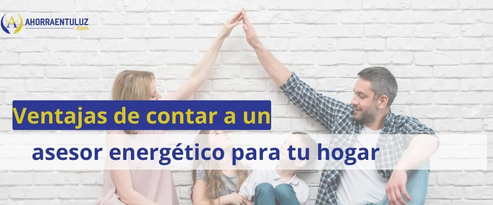 asesor energético para tu hogar