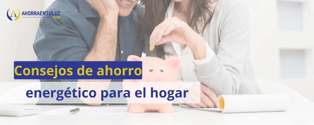 consejos para ahorrar en el hogar