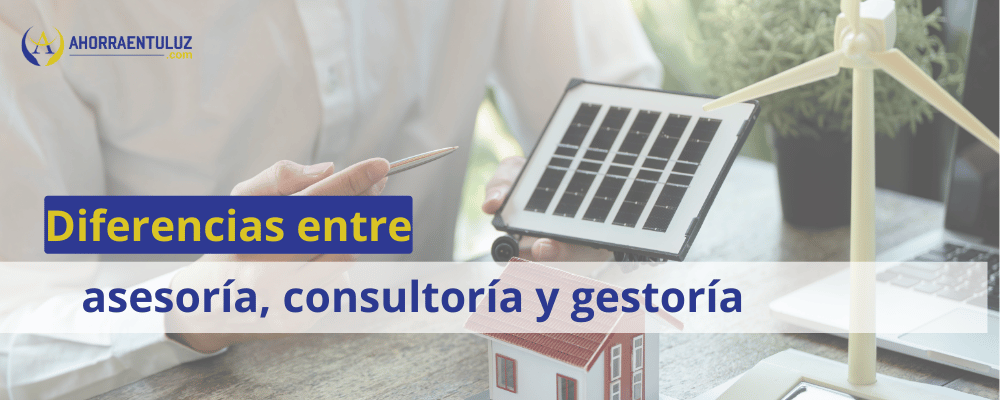 Diferencias entre asesoría, consultoría y gestoría