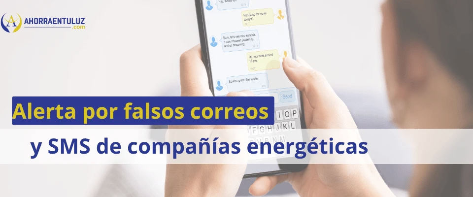 Alerta por falsos correos y SMS de compañías energéticas